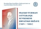 FRANJO TUĐMAN I STVARANJE SUVREMENE HRVATSKE DRŽAVE (1990. – 1999.)